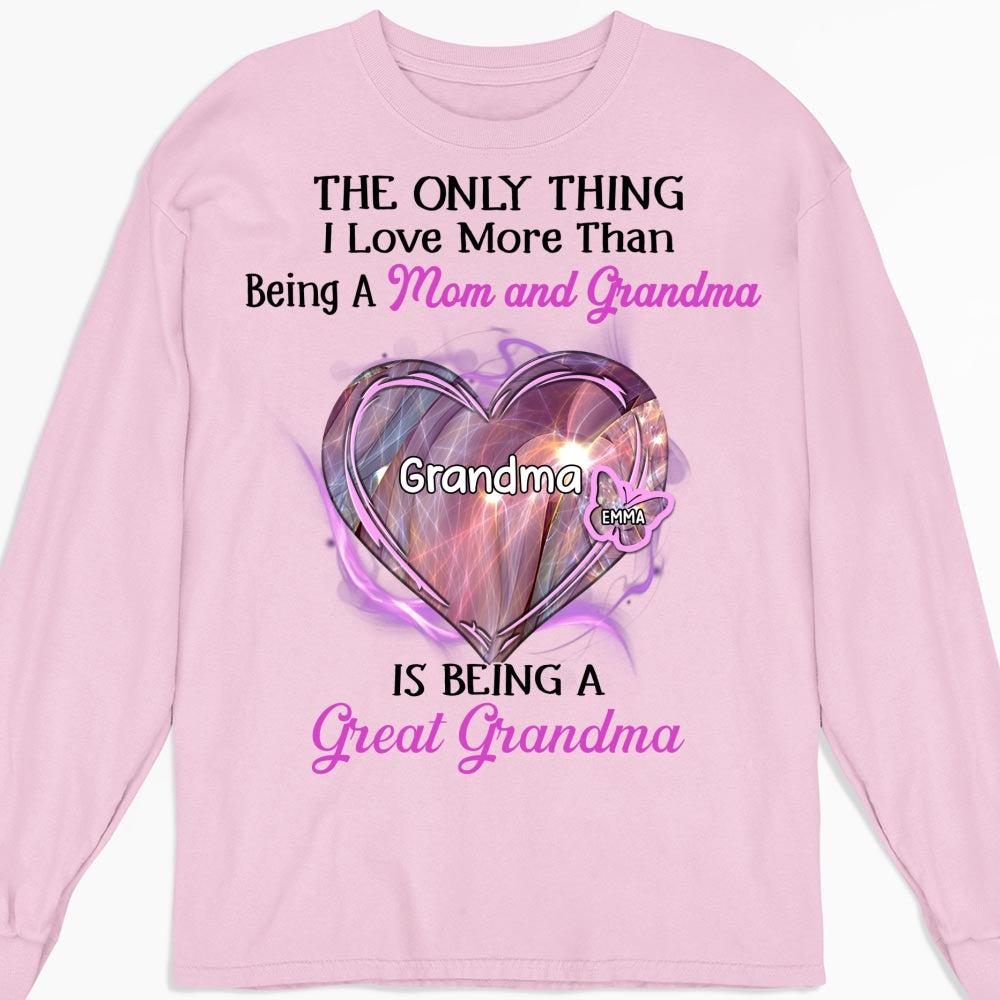 Being A Great Grandma - Personalized Custom Shirt