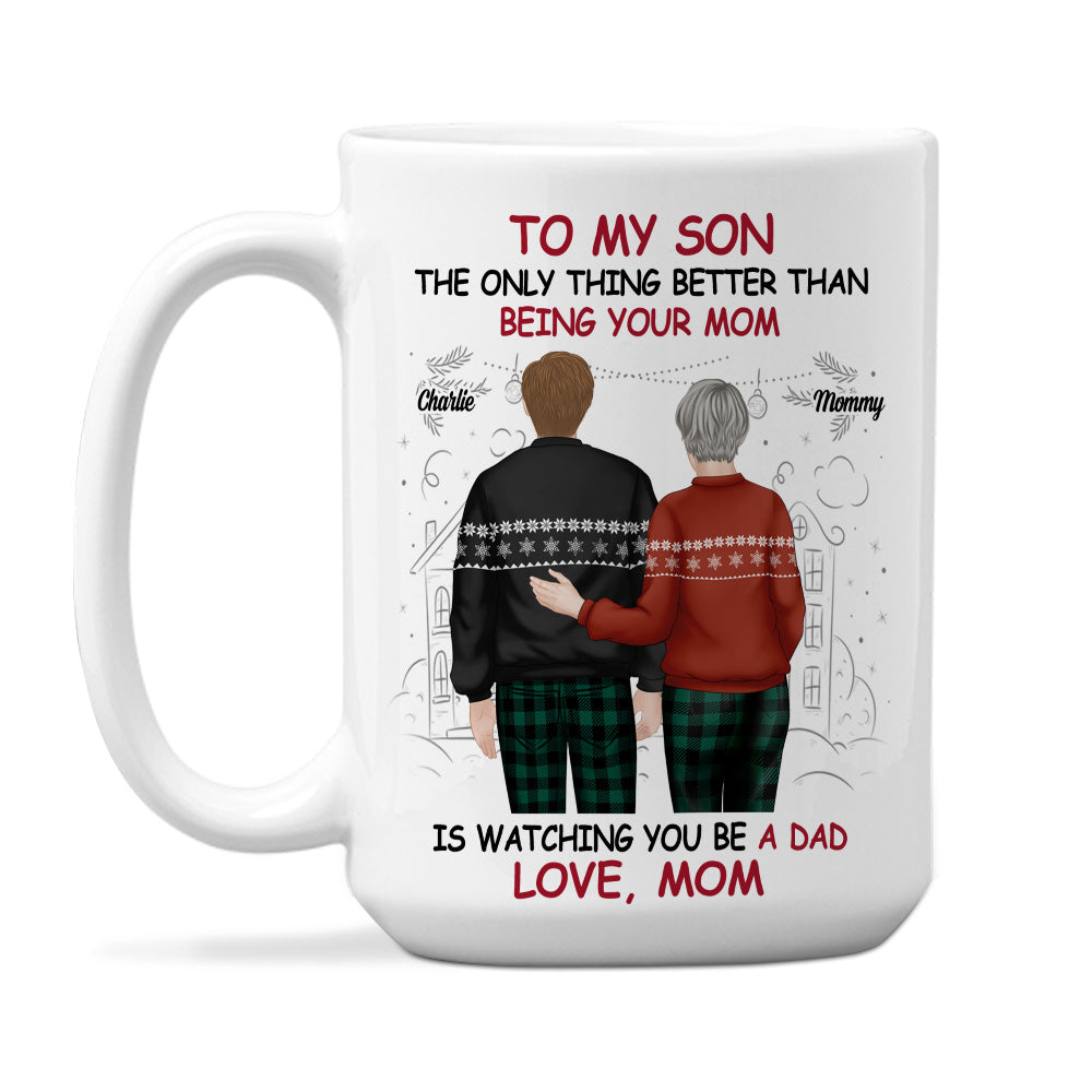 Happy To See You Become A Dad - Personalized Custom Coffee Mug