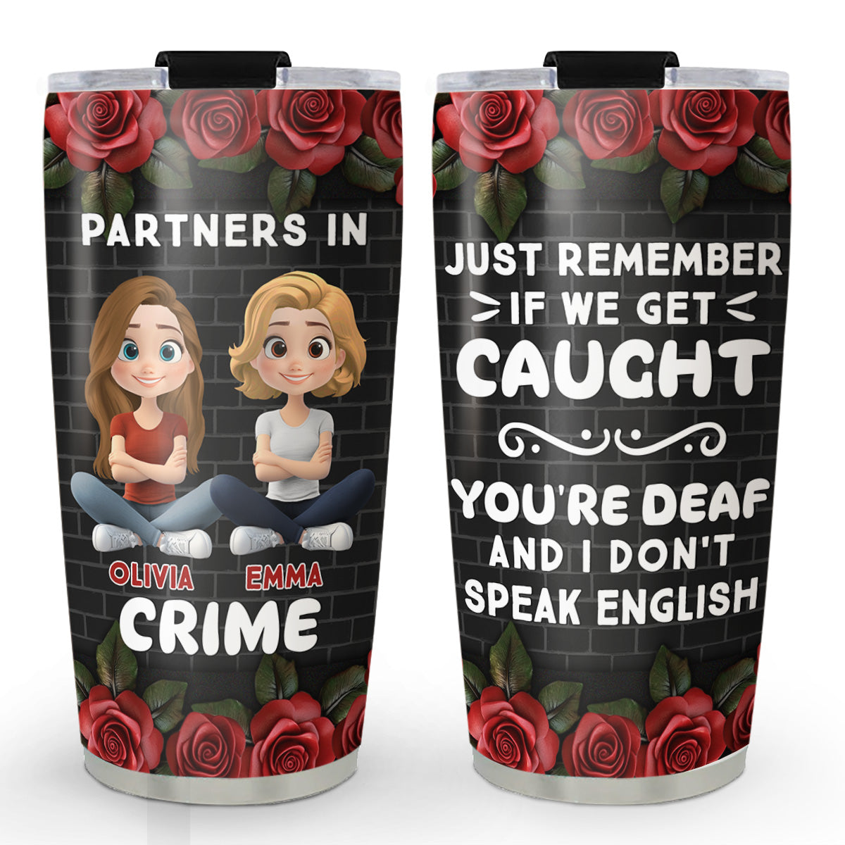 Bestie Partners In Crime If We Get Caught Cartoonize - Personalized Custom Tumbler