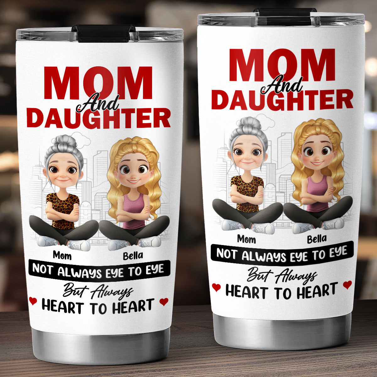 Mom And Daughter Share Love - Personalized Custom Tumbler