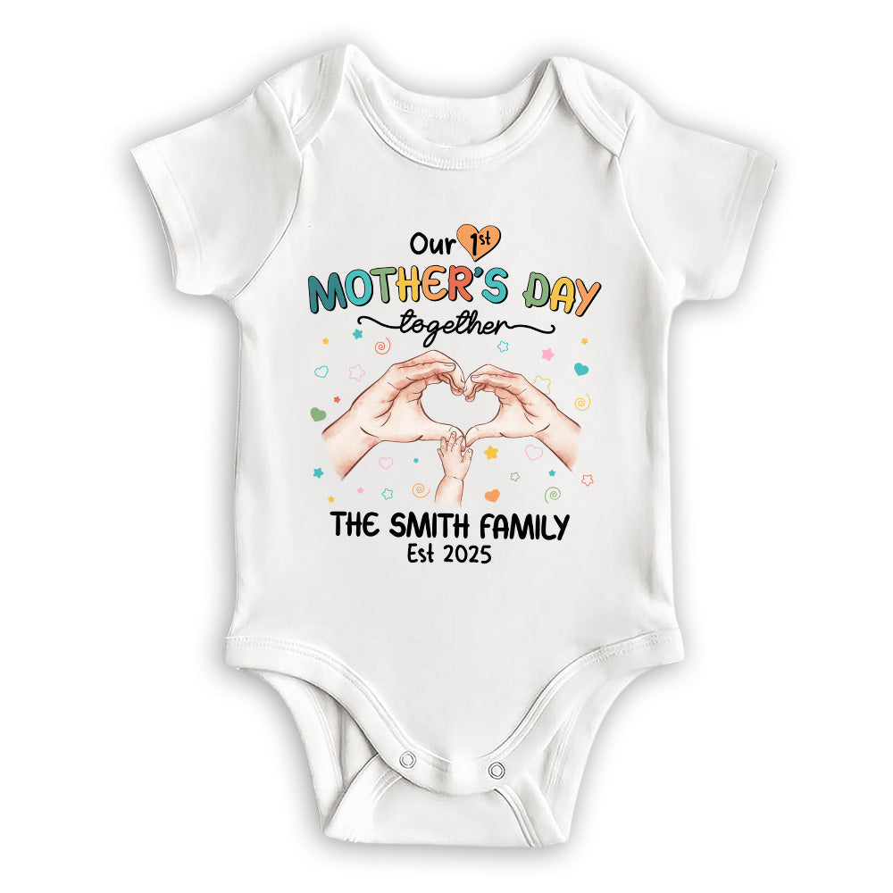 Our First Mother Day Together - Personalized Custom T-shirt And Onesie