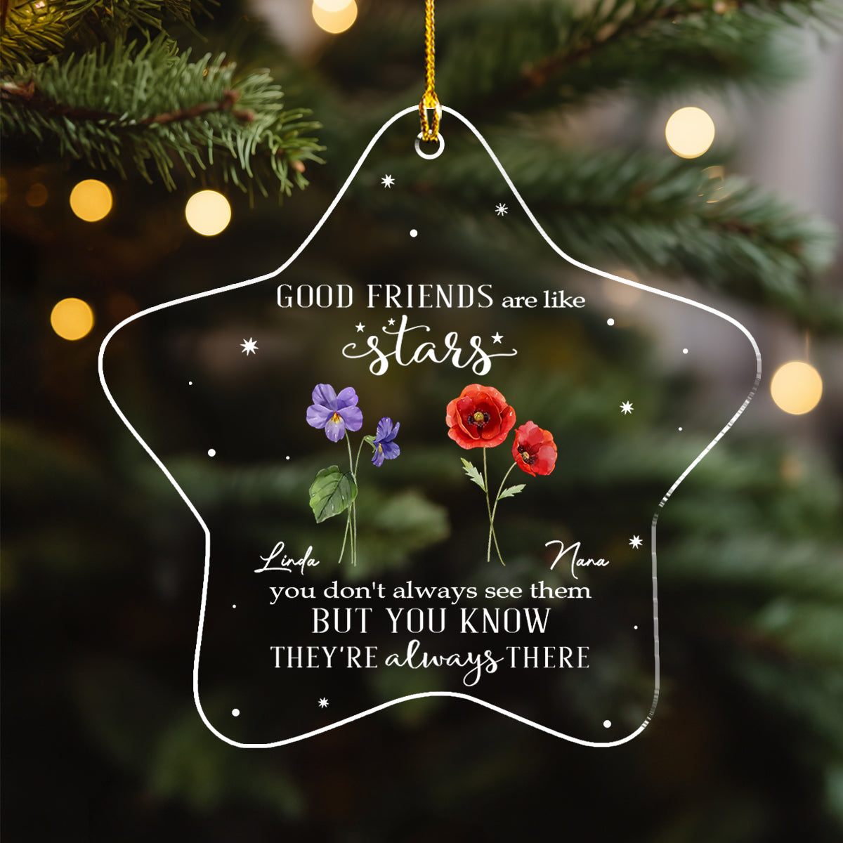 Friends Are Flowers That Never Fade - Personalized Custom Acrylic Ornament