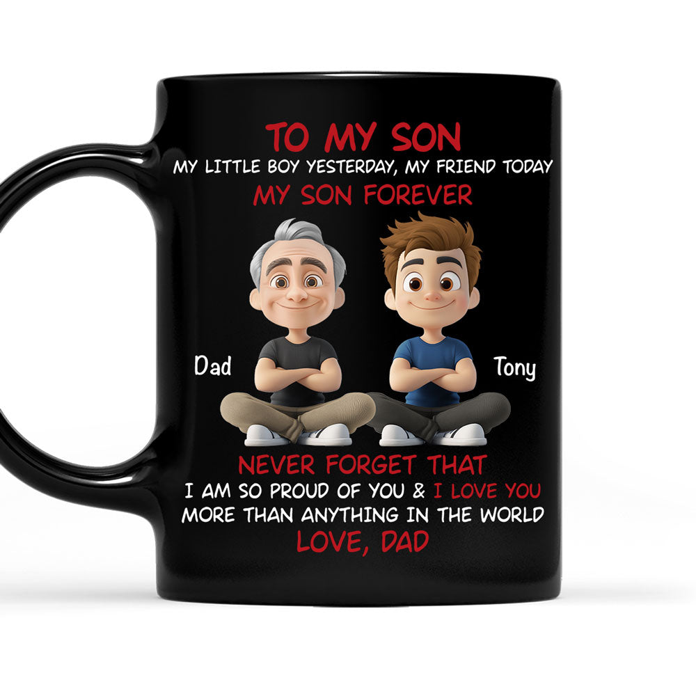 My Son Forever Black Version - Personalized Custom Coffee Mug