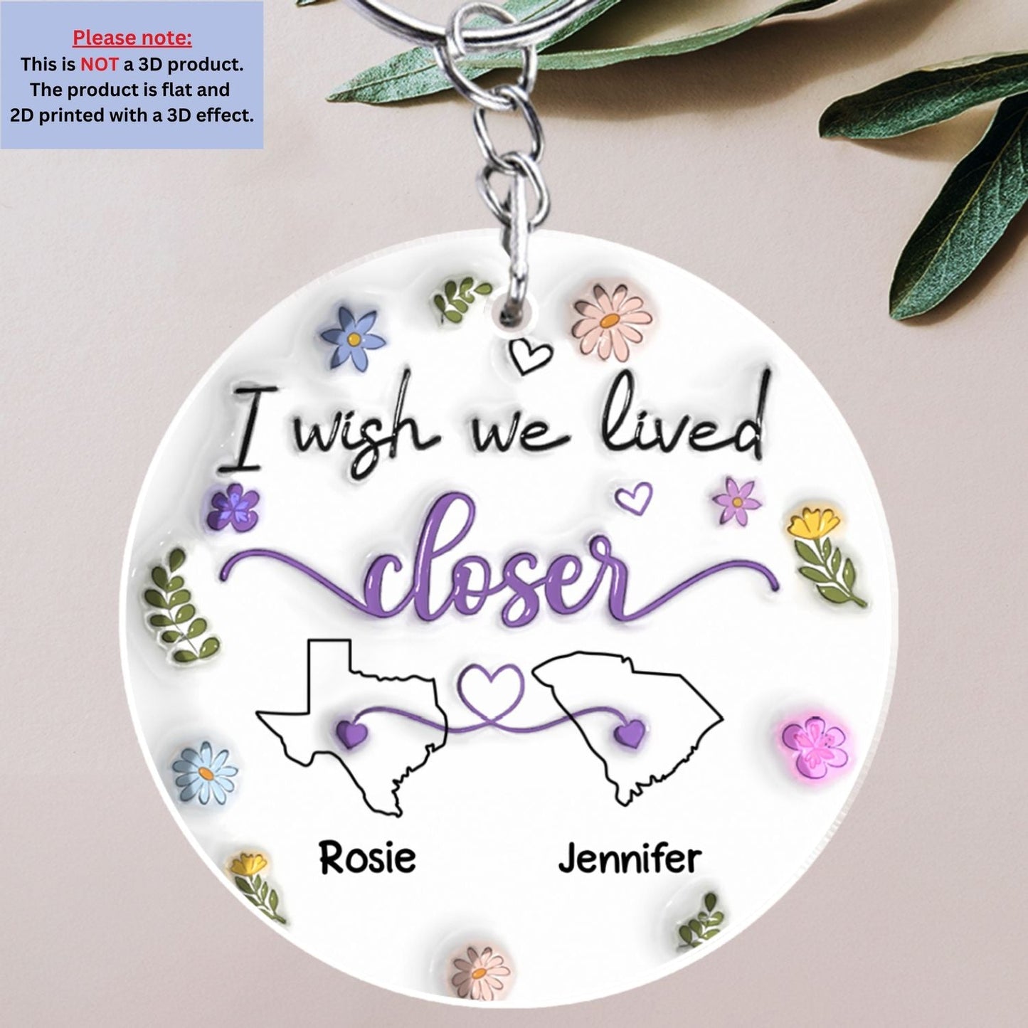 I Wish We Lived Closer - Personalized Custom 3D Inflated Effect Acrylic Keychain
