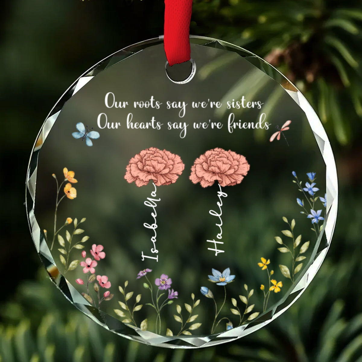 Sisters By Roots Friends By Heart - Personalized Custom Glass Ornament