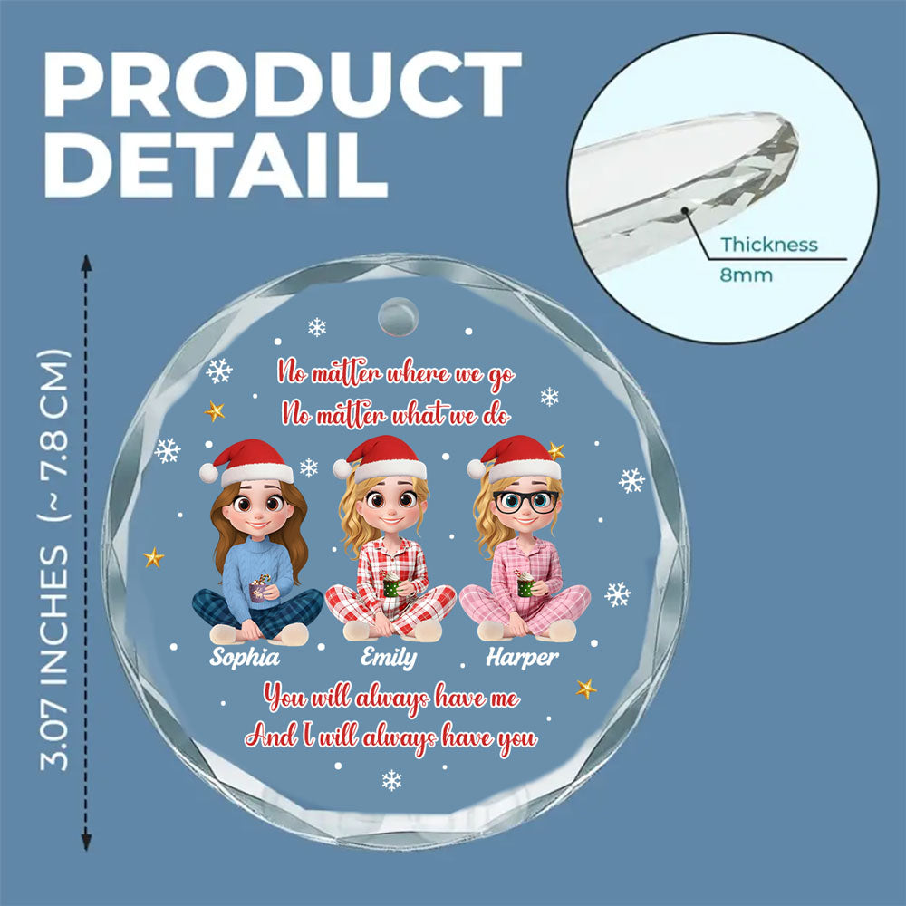 No Matter Where We Go - Personalized Custom Glass Ornament