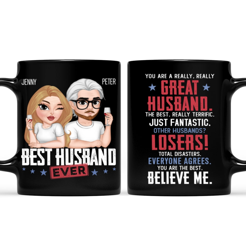 You Are A Really Really Great Husband - Personalized Custom Coffee Mug
