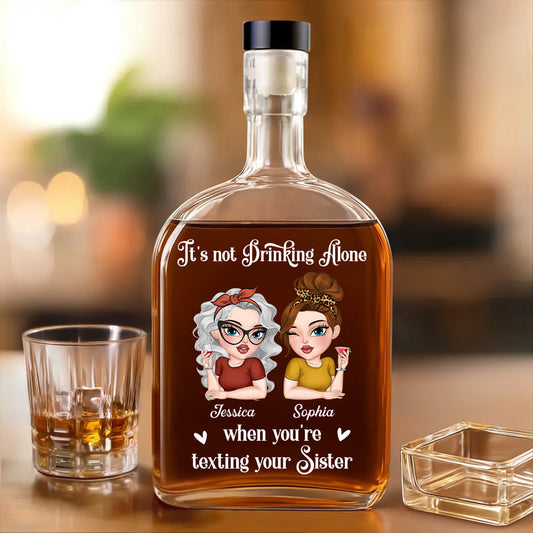 Not Drinking Alone - Personalized Custom Spirits Decanter