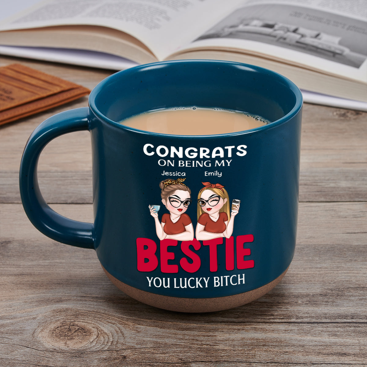Congrats On Being My Bestie - Personalized Custom Pottery Mug