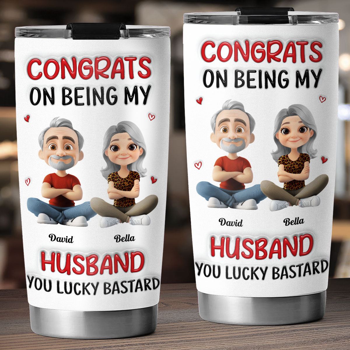 Congrats My Husband - Personalized Custom 3D Inflated Effect Tumbler