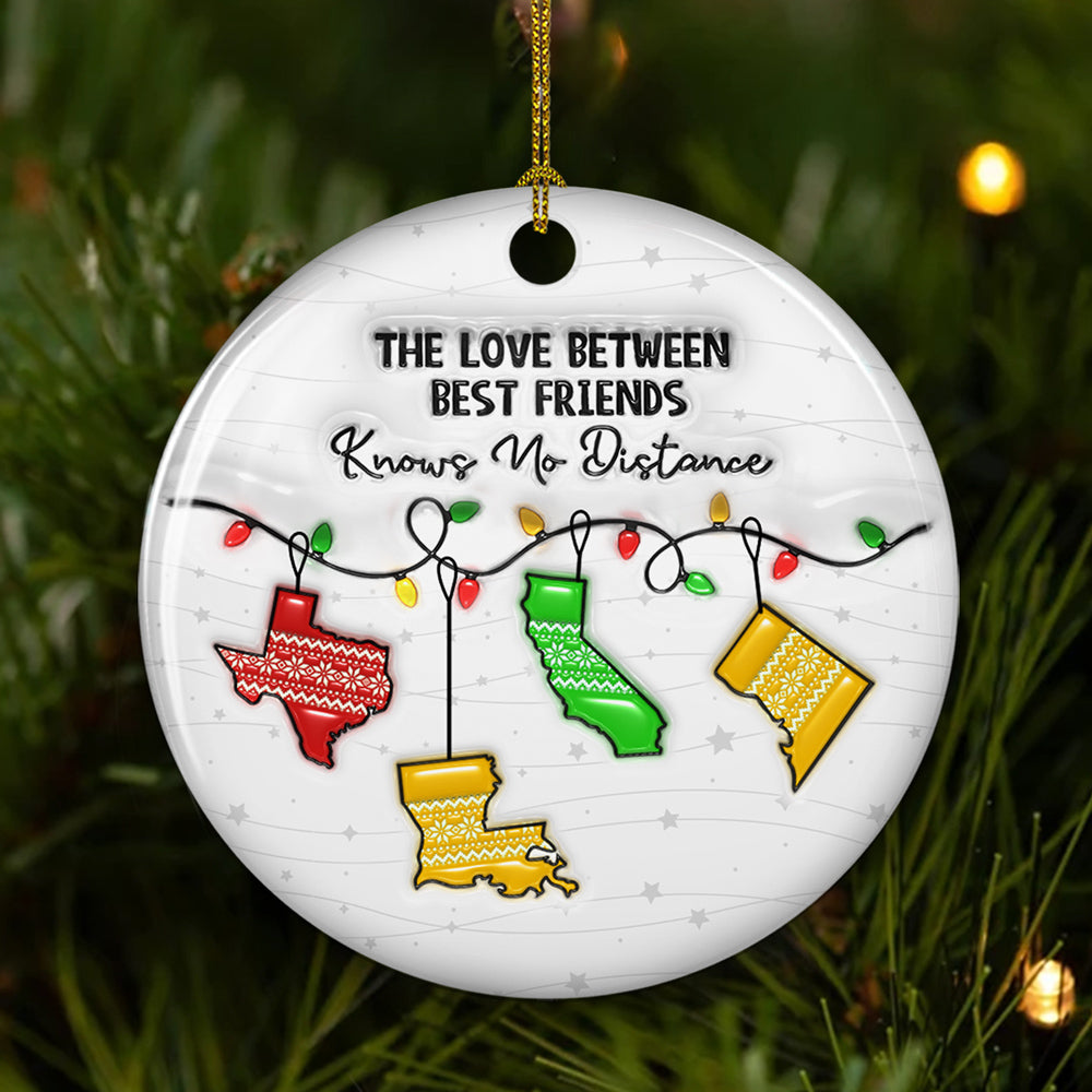 The Love Between Sisters Know No Distance - Personalized Custom 3D Inflated Effect Ceramic Ornament