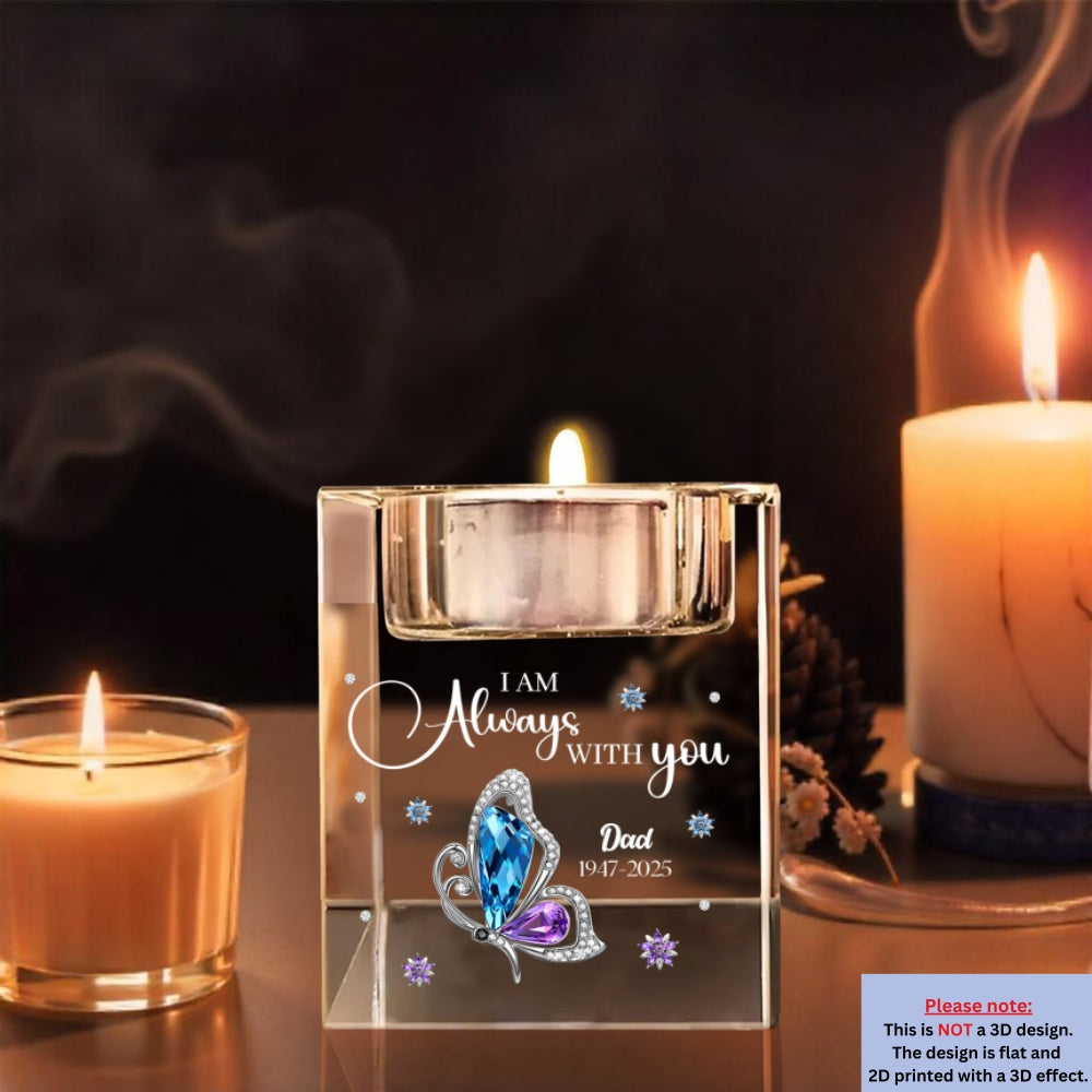 I Am Always With You - Personalized Custom Crystal Candle Holder