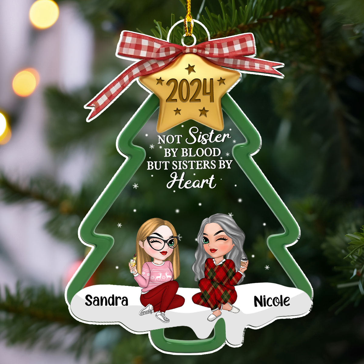 Not Sisters By Blood But By Heart - Personalized Custom Acrylic Ornament