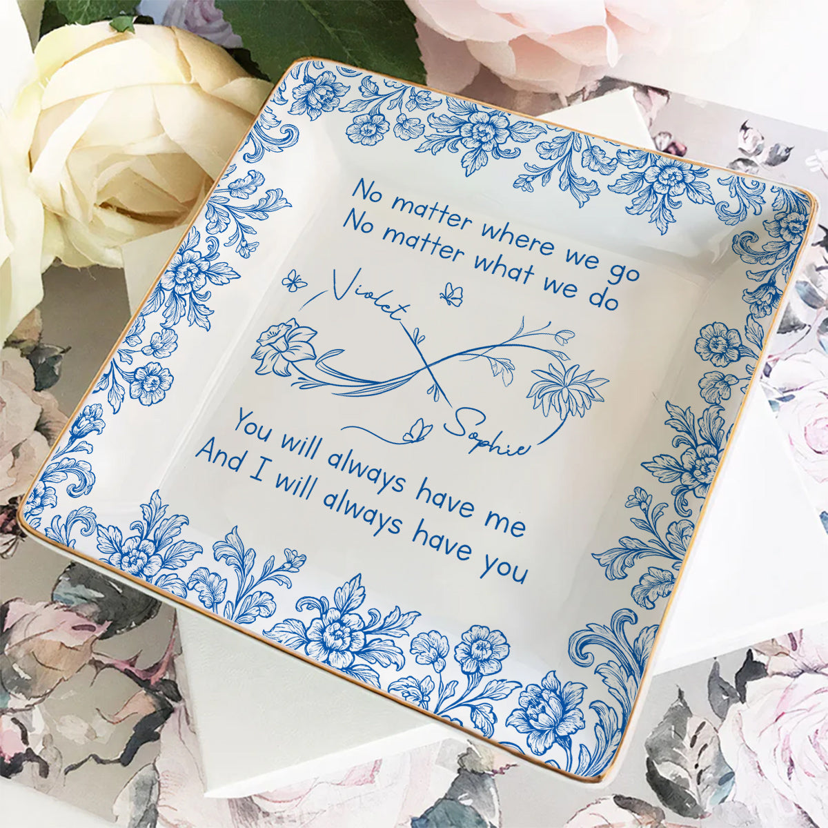 No Matter Where We Go - Personalized Custom Jewelry Dish