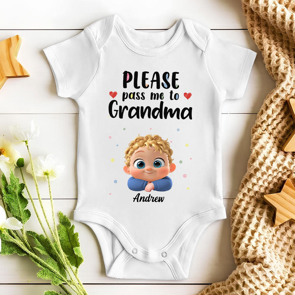 Please Pass Me To Grandma - Personalized Custom Baby Onesie