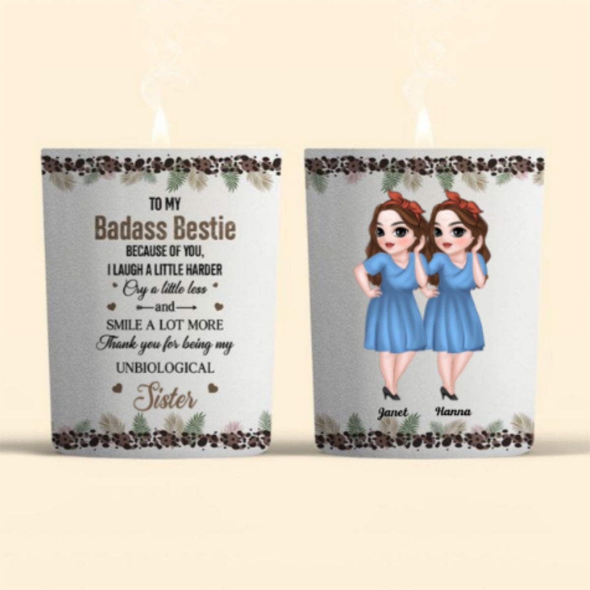 Because Of You I Laugh A Little Harder - Personalized Custom Candle