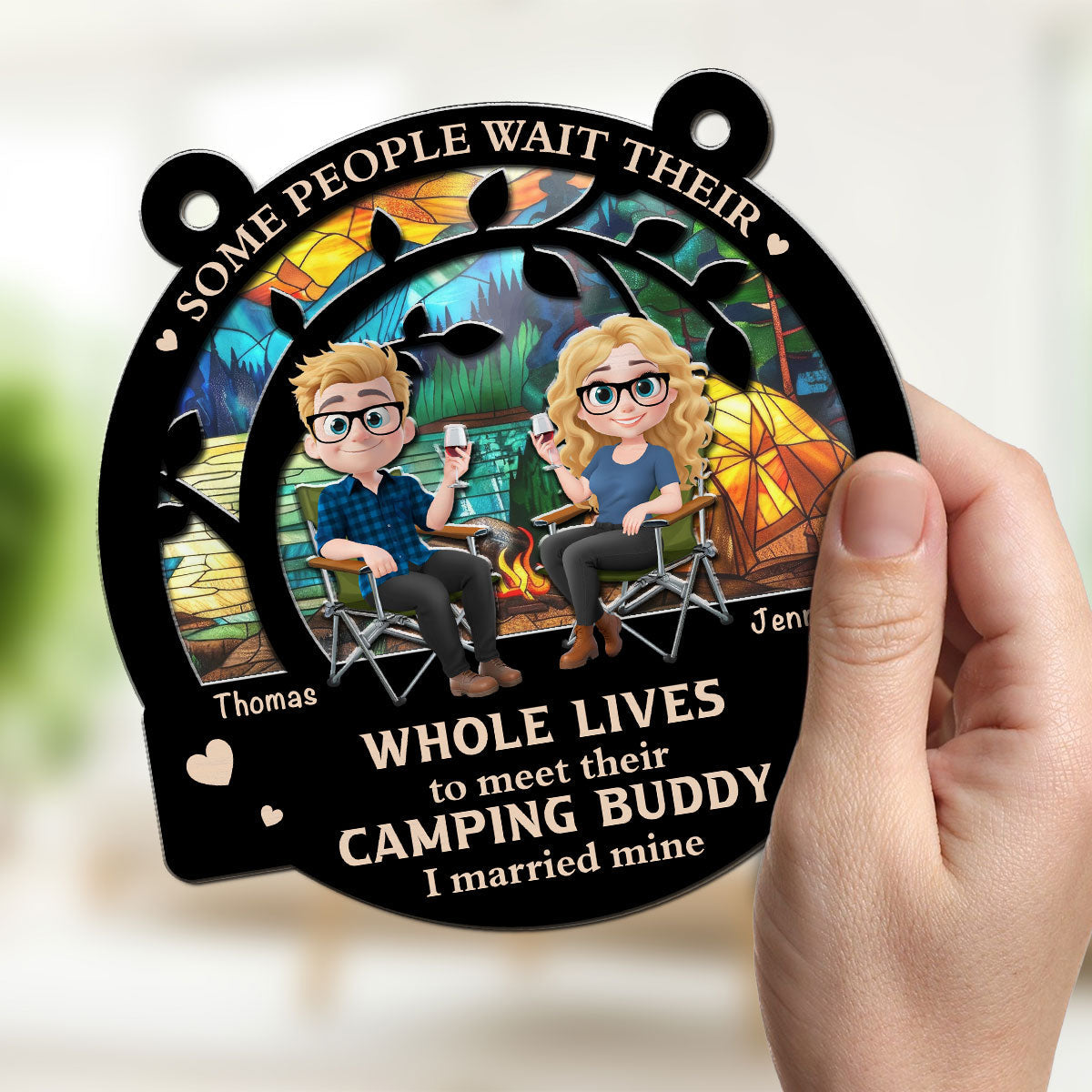 Campfires And Love With You - Personalized Custom Suncatcher