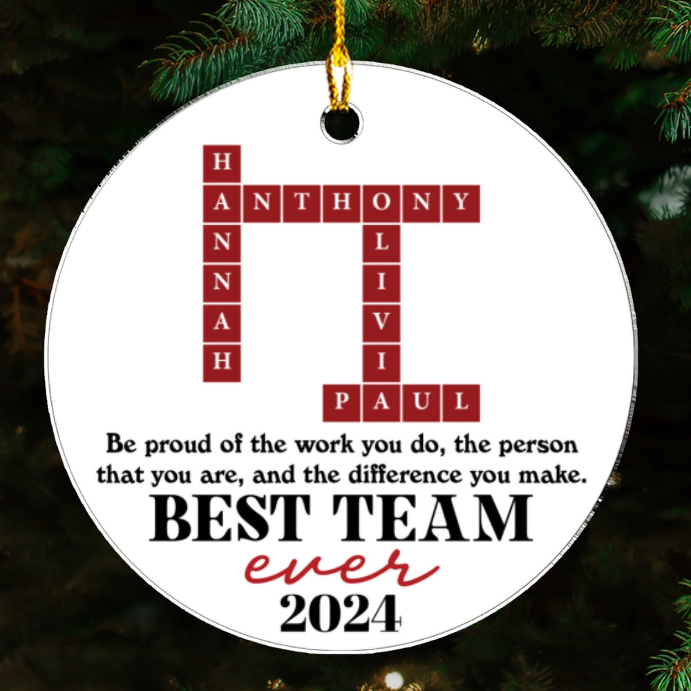 We Are Best Team Ever - Personalized Custom Acrylic Ornament