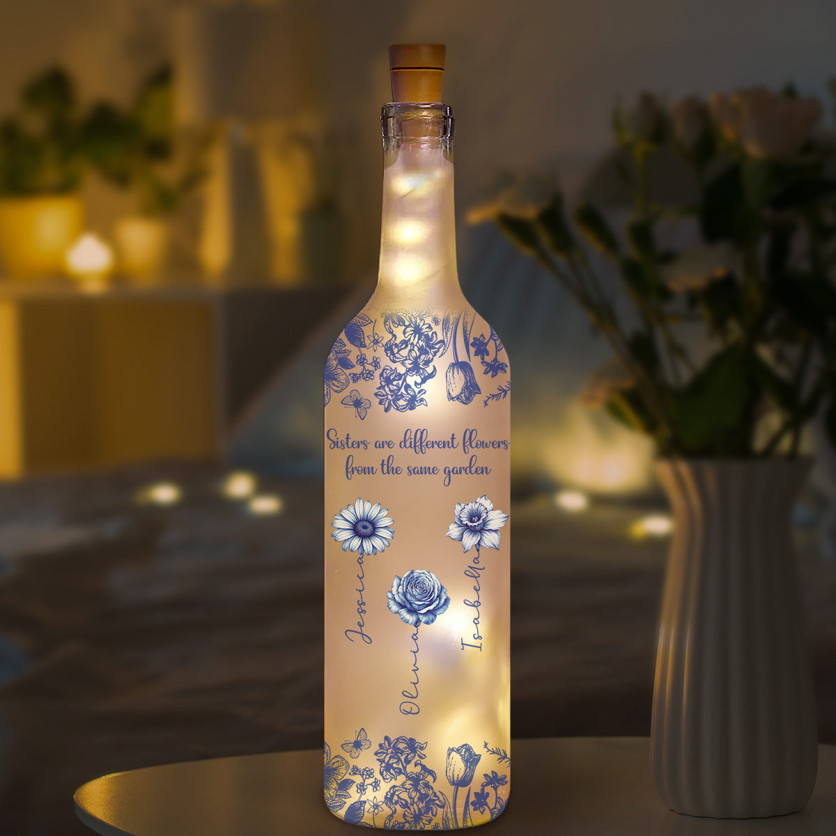 Sisters Are Different Flowers From The Same Garden - Personalized Custom Bottle Lamp