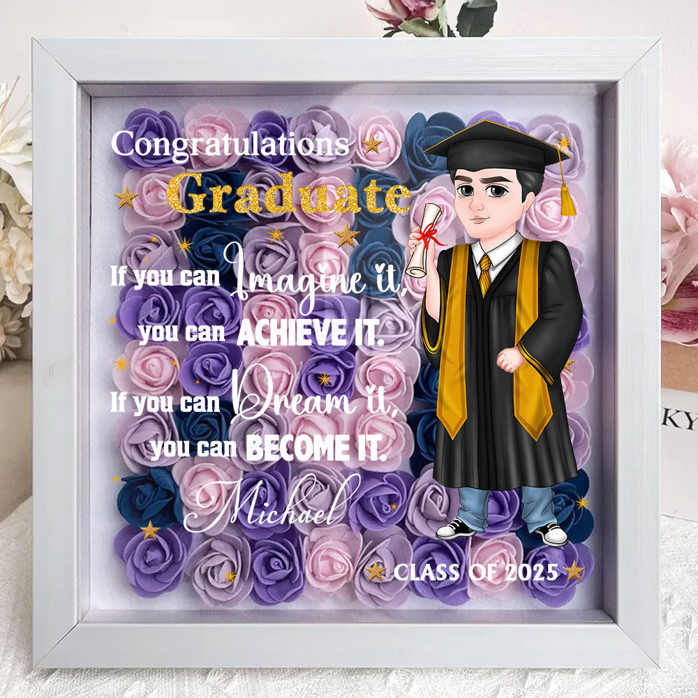 If You Can Dream It, You Can Become It - Personalized Custom Flower Shadow Box