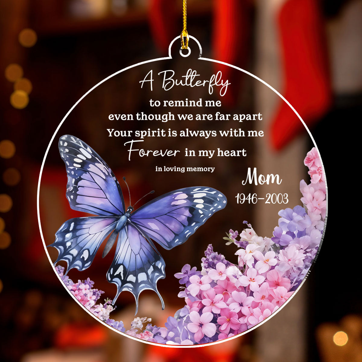 Butterfly Remind Me - Personalized Custom Acrylic Ornament