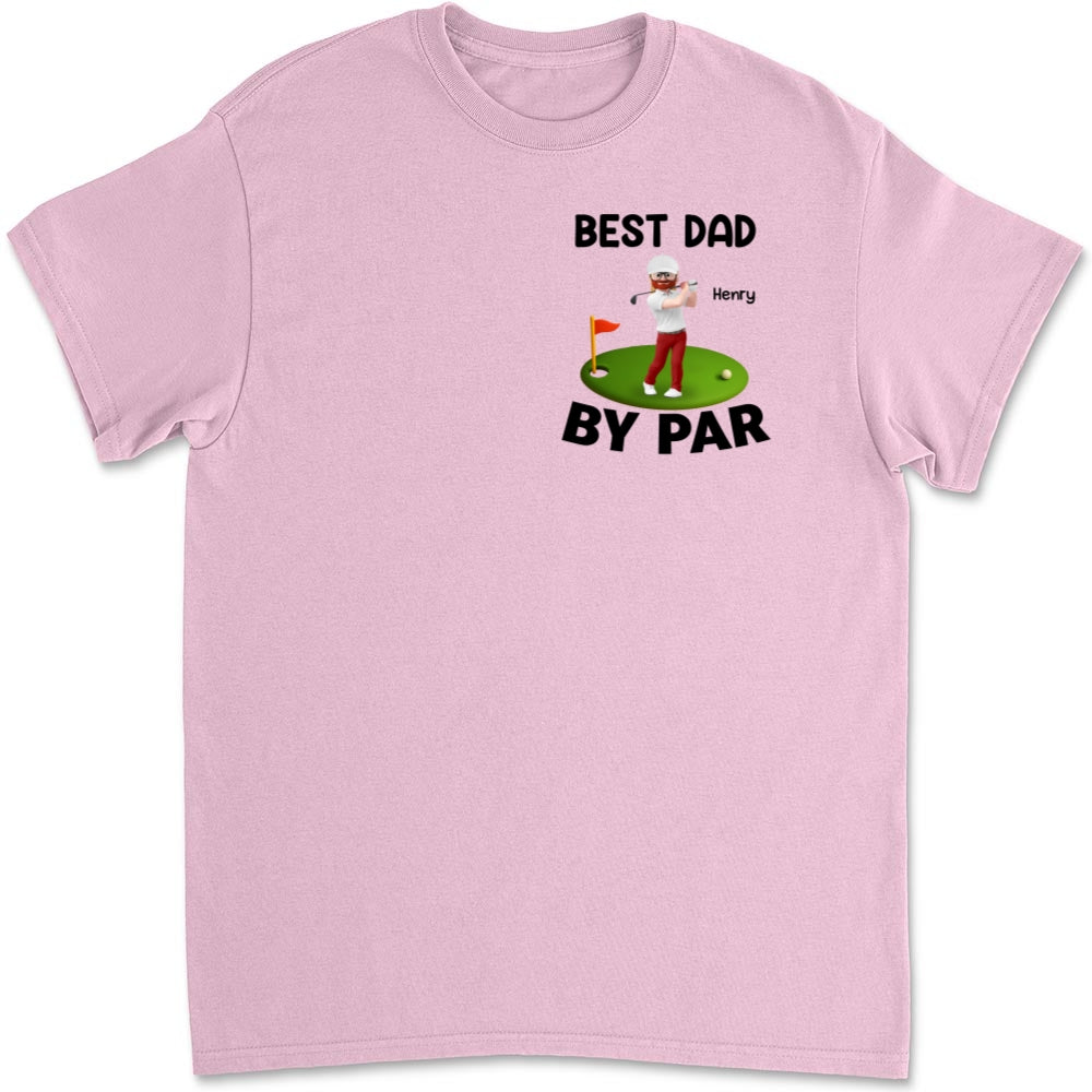 Best Dad And Kid By Par - Personalized Custom T-shirt And Onesie
