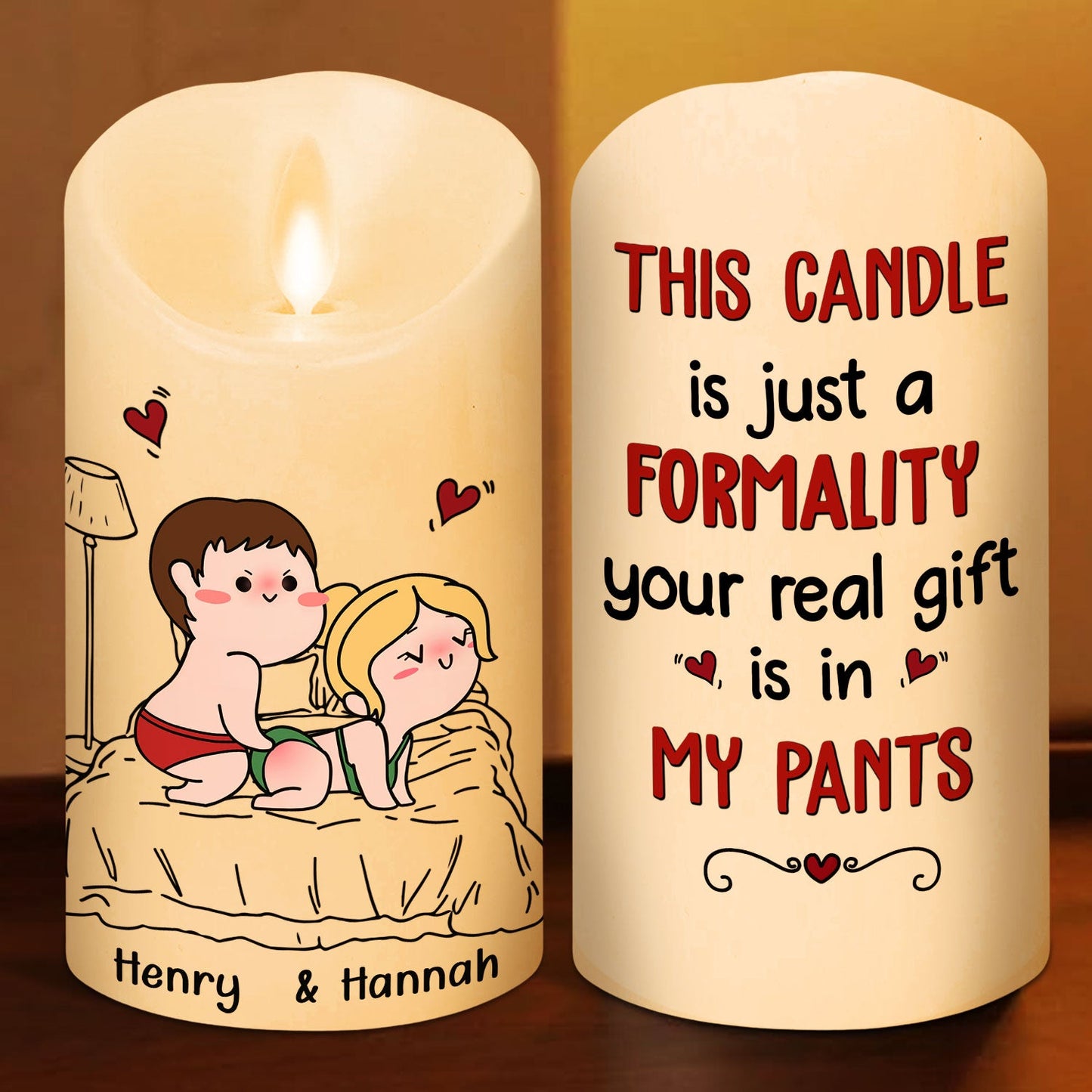 In My Pants - Personalized Custom LED Candle