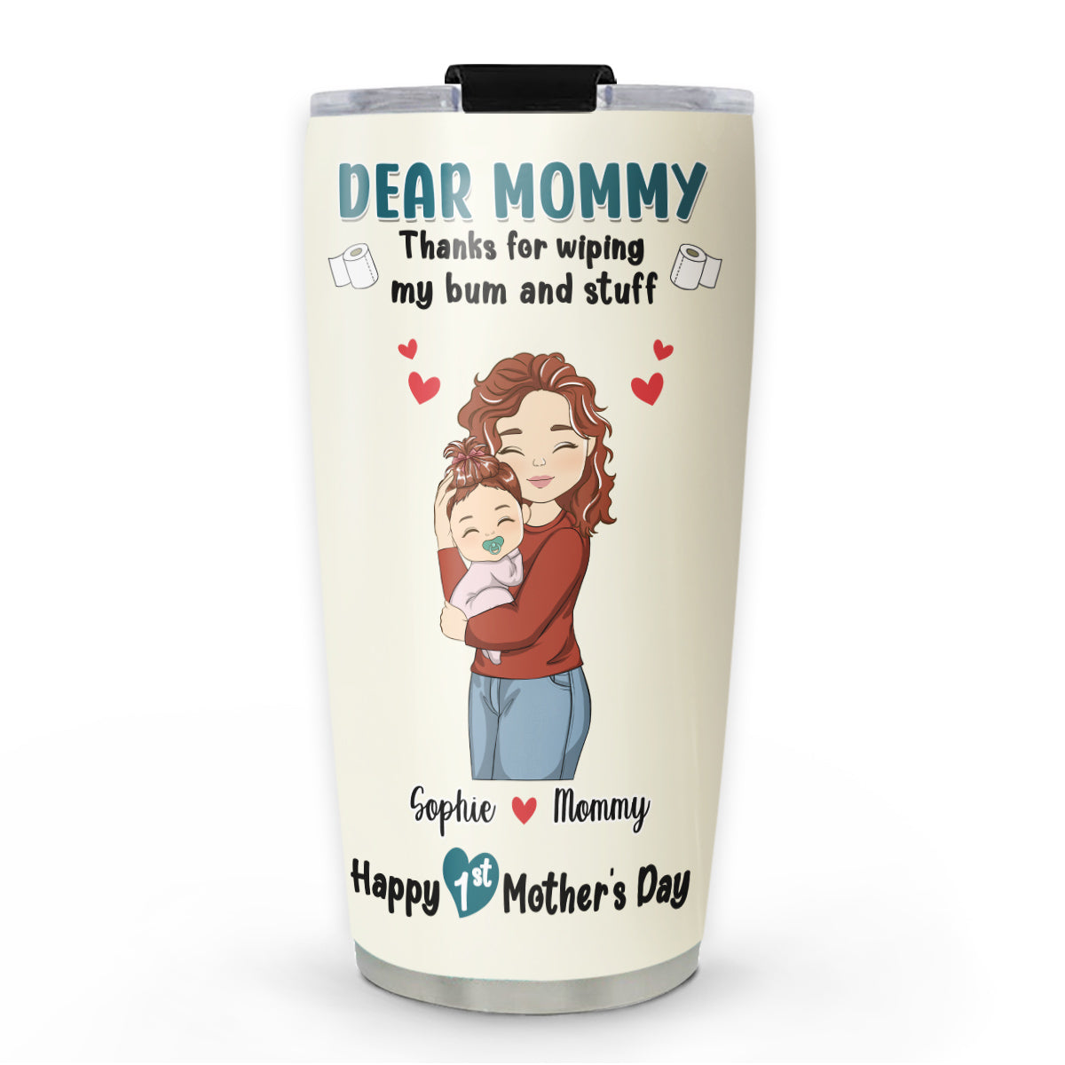 Thank You For 1st Mothers Day - Personalized Custom Tumbler