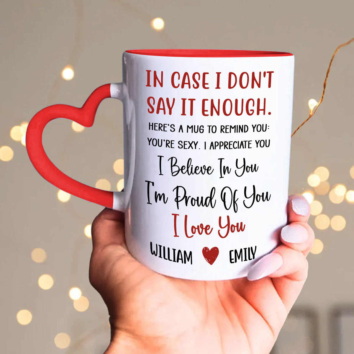 I Believe In You - Personalized Custom Heart Handle Mug