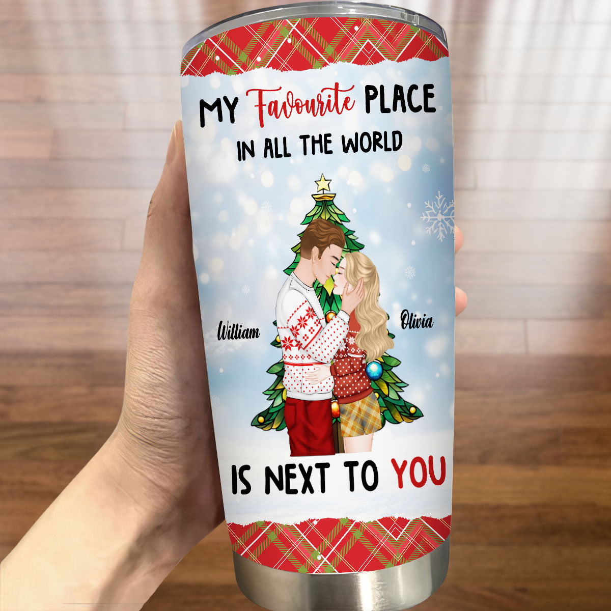 You Are My Favorite Place - Personalized Custom Tumbler