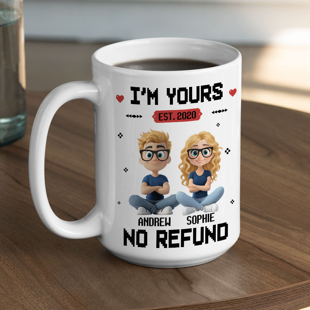 I Am Yours - Personalized Custom Coffee Mug