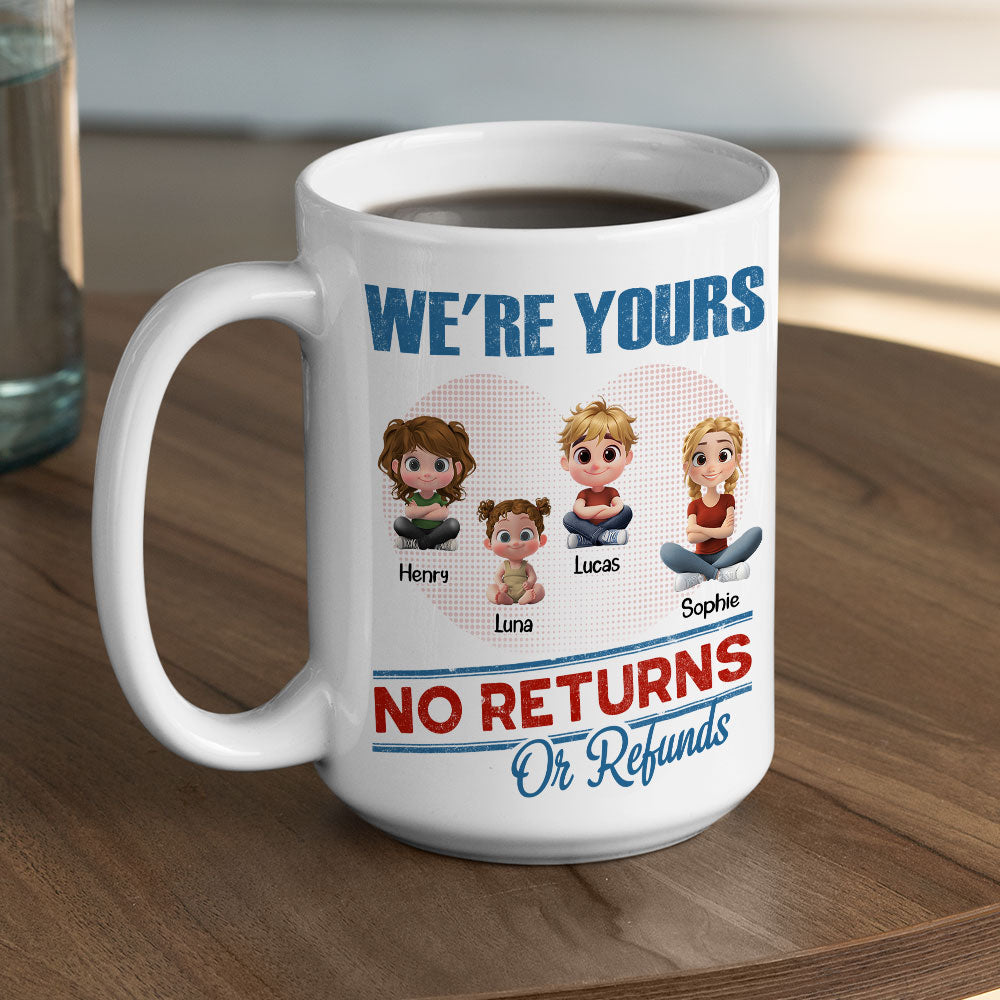 No Returns Or Refunds Kids - Personalized Custom Coffee Mug