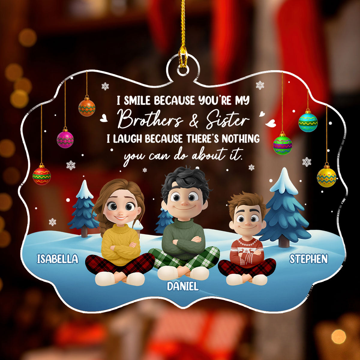 Forever Smiling With My Sibling - Personalized Custom Acrylic Ornament