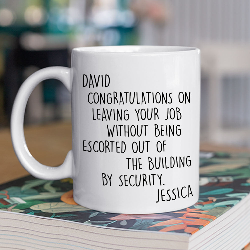 Congrats On A Graceful Exit - Personalized Custom Coffee Mug