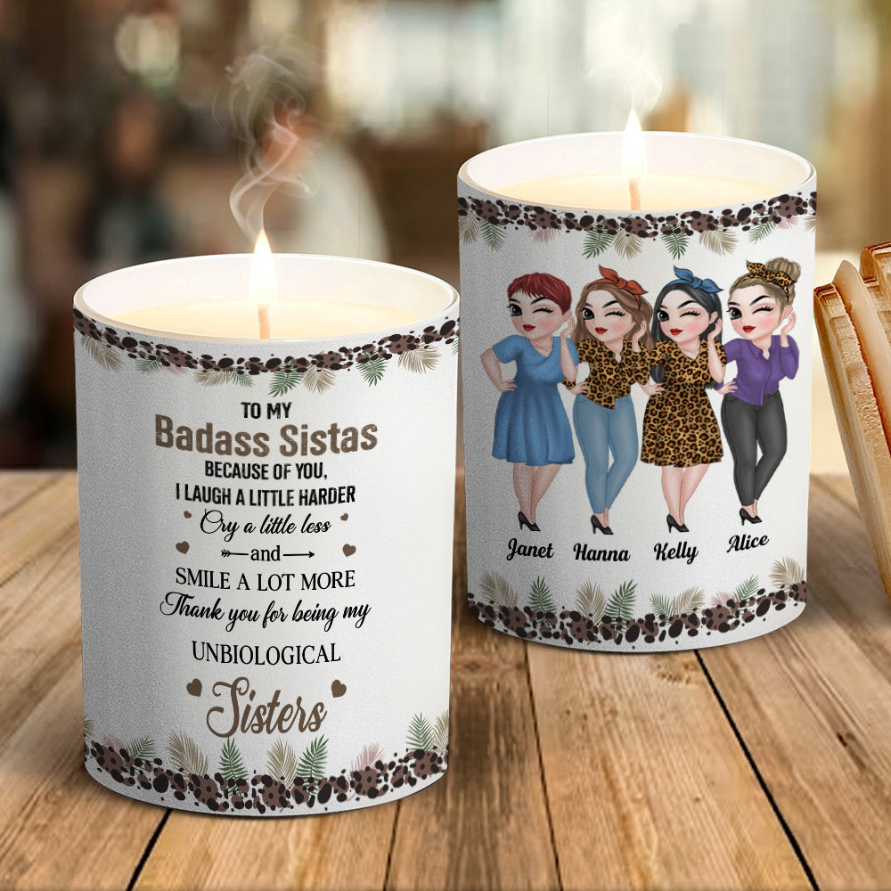 Because Of You I Laugh A Little Harder - Personalized Custom Candle