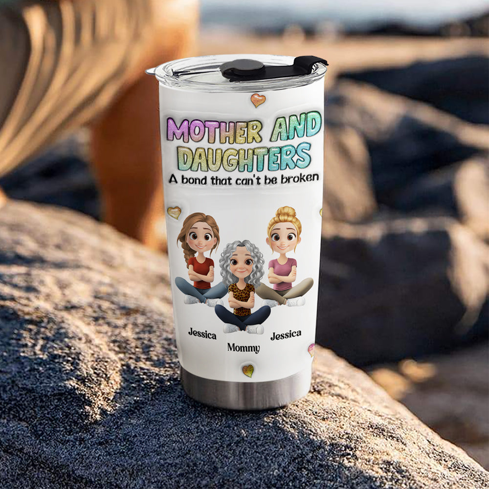 Mother And Daughter - Personalized Custom 3D Inflated Effect Tumbler