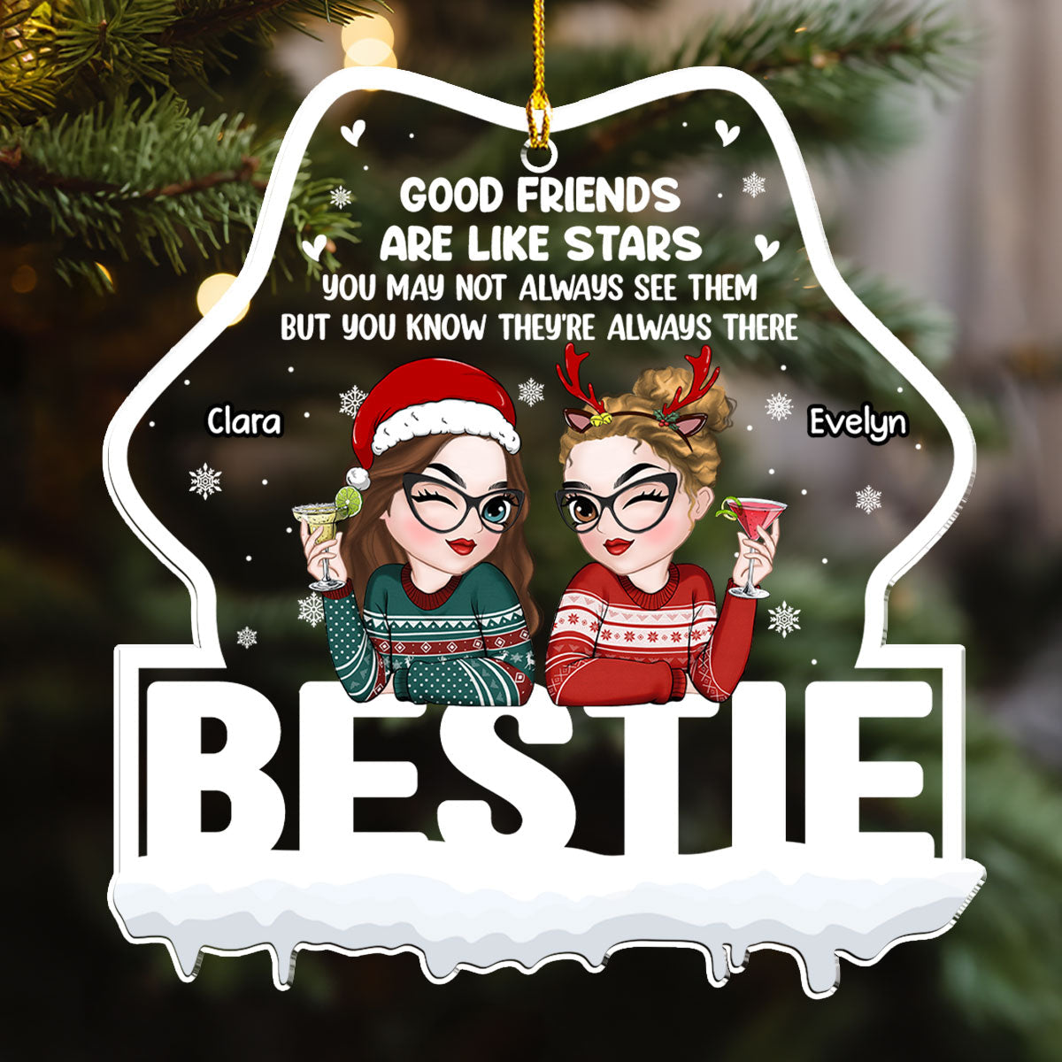 Good Friends Are Always There - Personalized Custom Acrylic Ornament