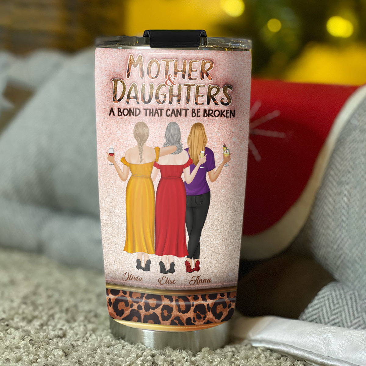 Mother & Daughters A Bond That Can't Be Broken - Personalized Custom 3D Inflated Effect Tumbler