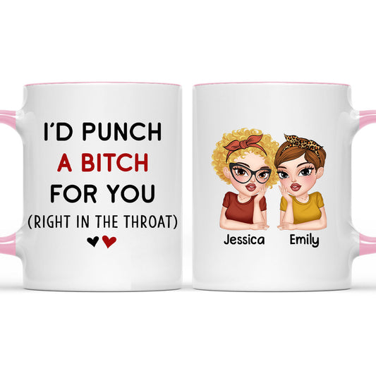 Punch A Bitch - Personalized Custom Accent Mug