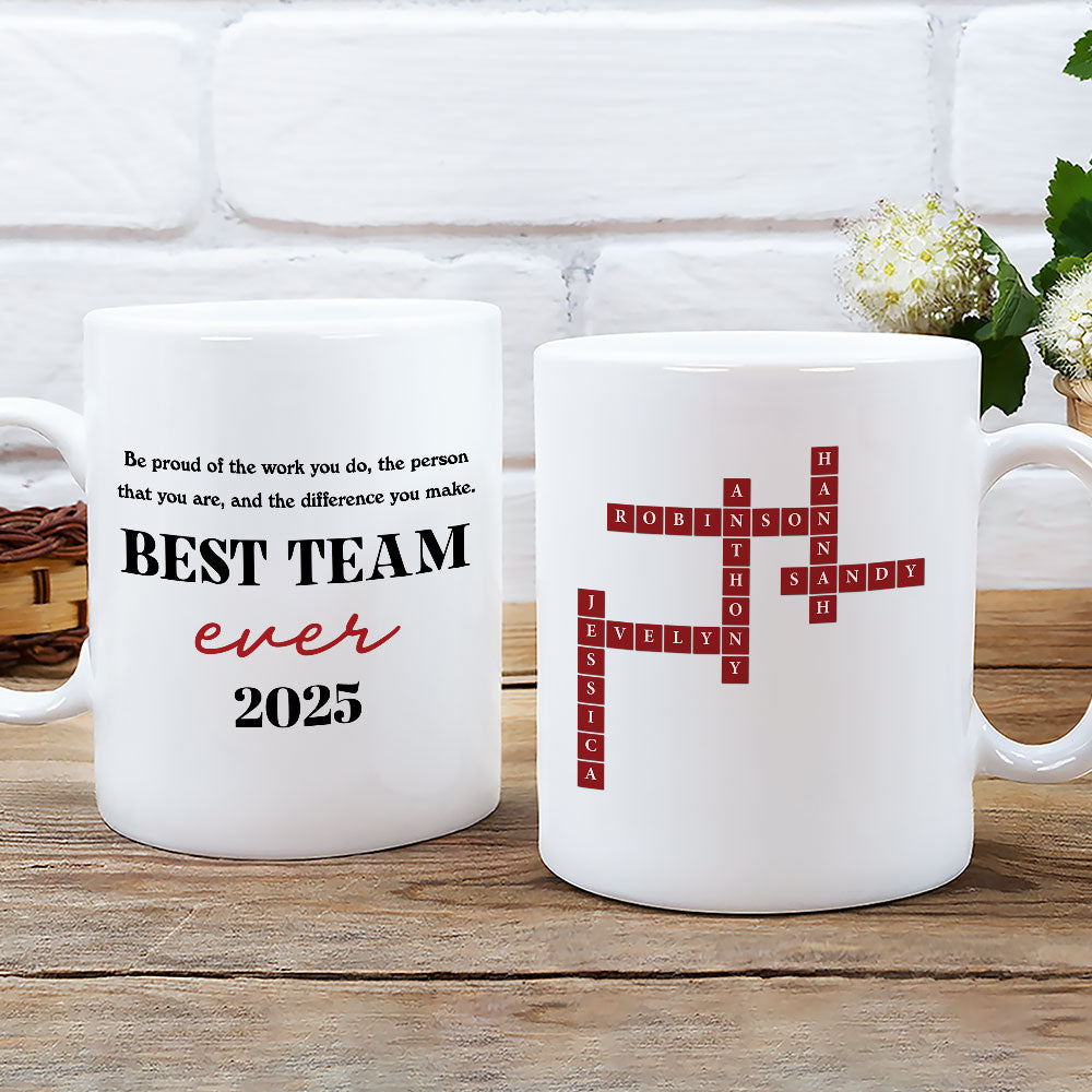 We Are Best Team Ever - Personalized Custom Coffee Mug