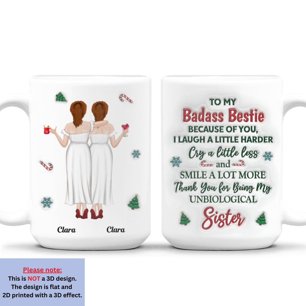 Because Of You I Laugh A Little Harder Christmas - Personalized Custom 3D Inflated Effect Mug