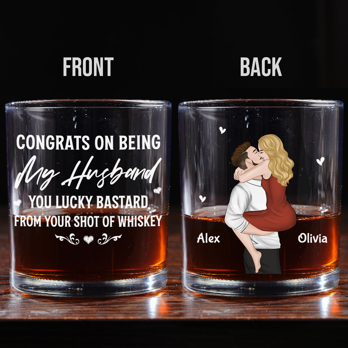 Congrats On Being My Husband - Personalized Custom Whiskey Glass