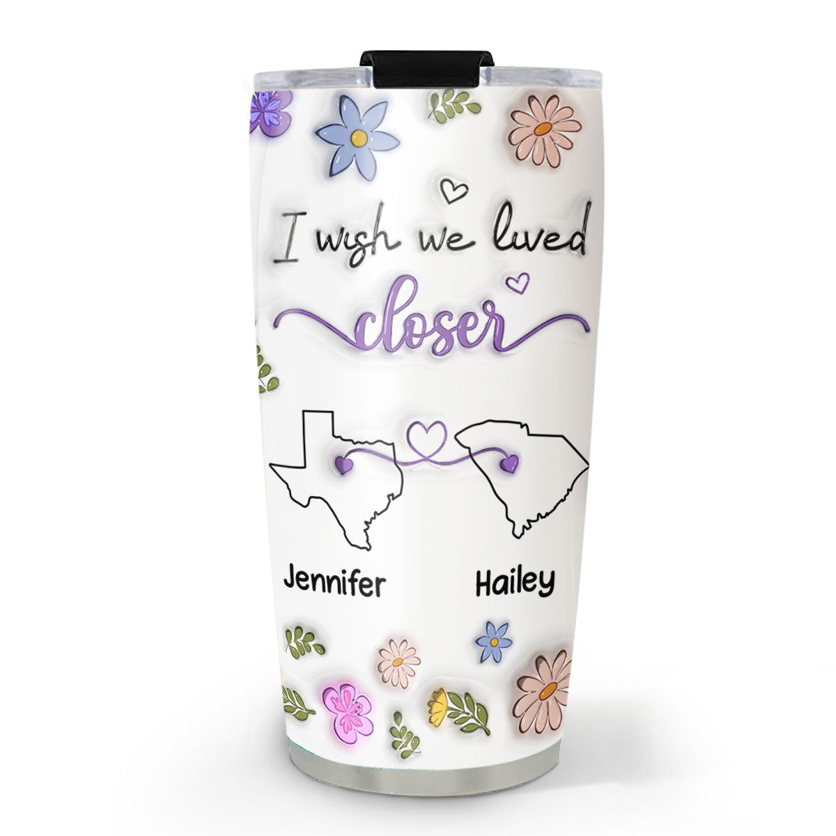 I Wish We Lived Closer - Personalized Custom 3D Inflated Effect Tumbler