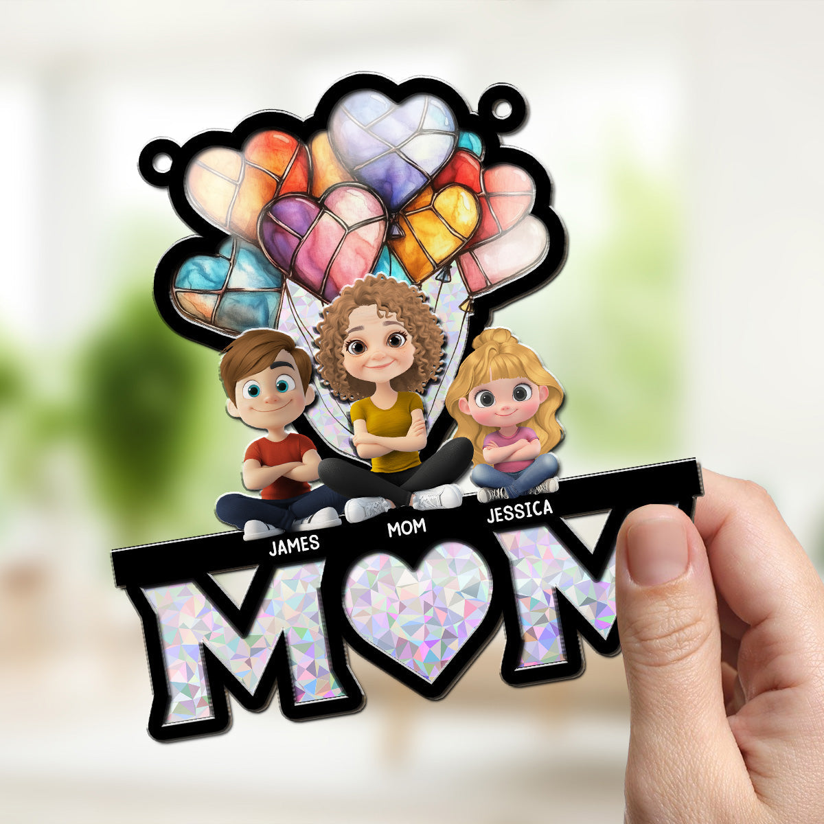 We Love You Mom - Personalized Custom Suncatcher