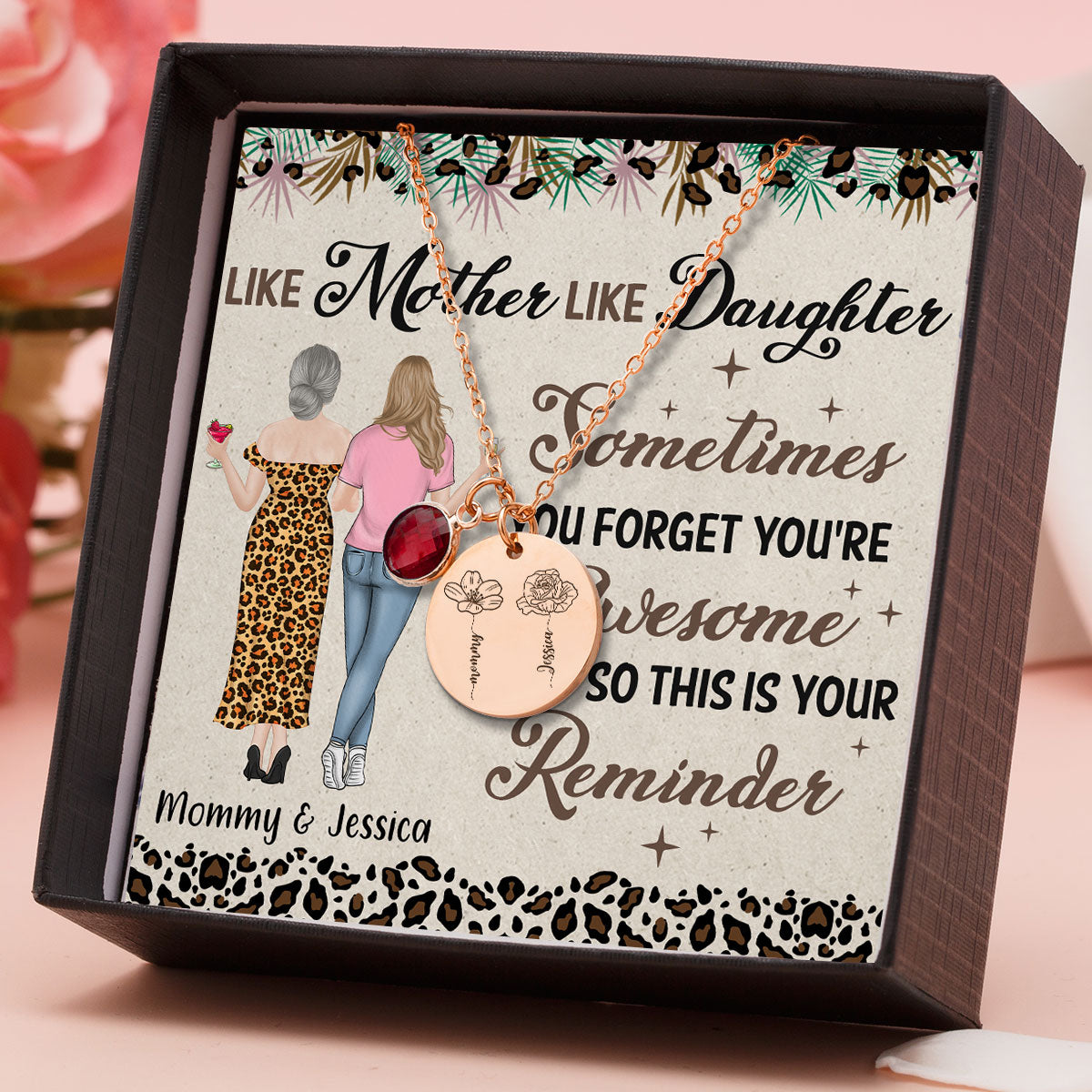 Like Mother Like Daughter - Personalized Custom Birthstone Necklace With Message Card