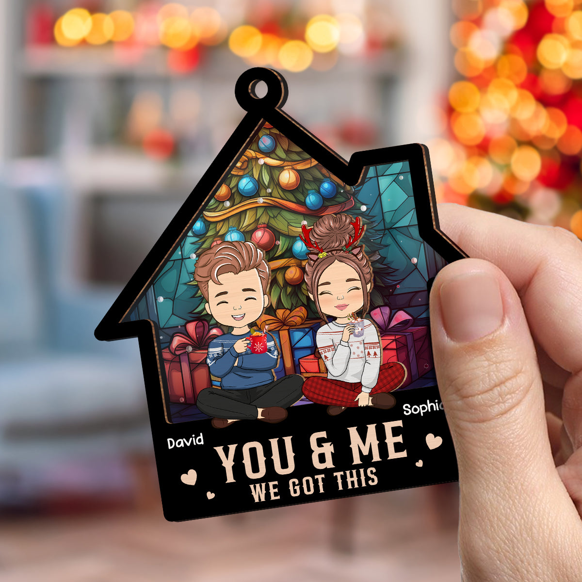 You & Me So We Got This - Personalized Custom Suncatcher Ornament