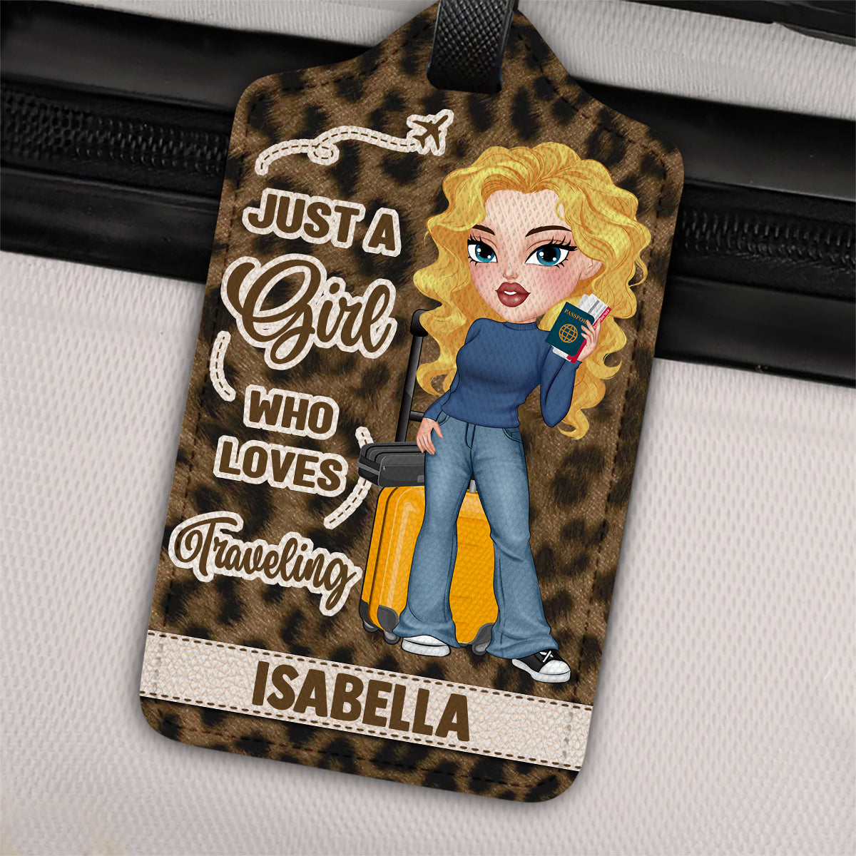 A Girl Loves Traveling - Gift For Traveling Lovers - Personalized Luggage Tag