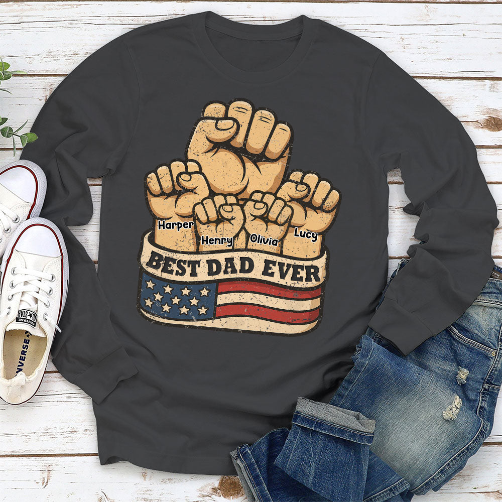 Best Daddy Ever - Personalized Custom Shirt