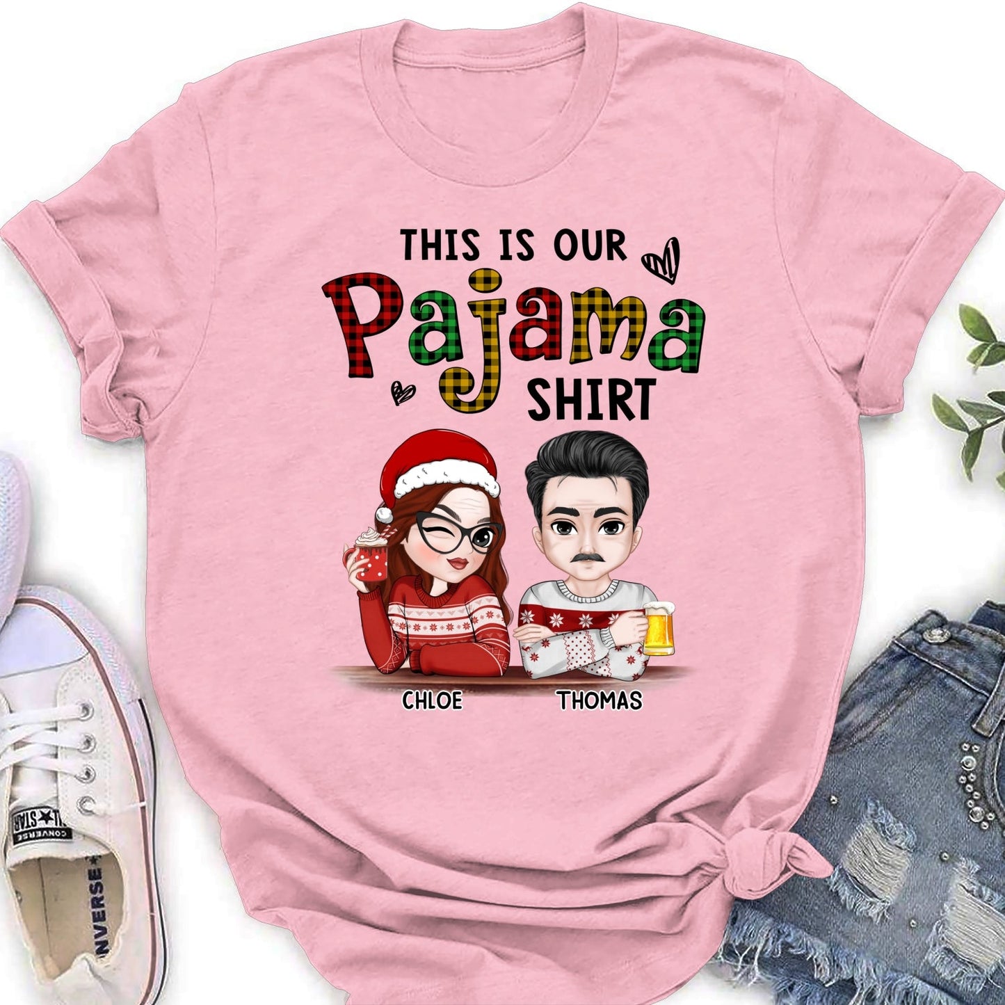 Our Pajama - Personalized Custom Shirt