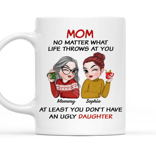 At Least You Have Beautiful Children - Personalized Custom Coffee Mug